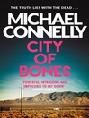 City Of Bones (eBook): Harry Bosch Series, Book 8